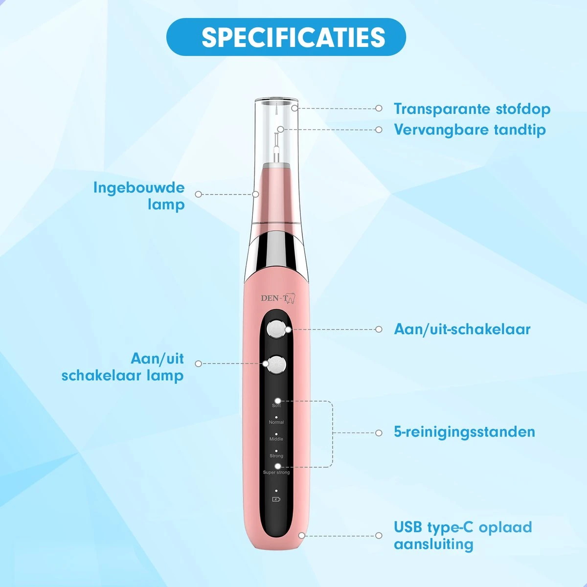 DEN-T® PRO U500 - Elektrische Sonische Tandsteen Verwijderaar - Roze 13 DEN-T® PRO U500 - Elektrische Sonische Tandsteen Verwijderaar - Roze - Afbeelding 11